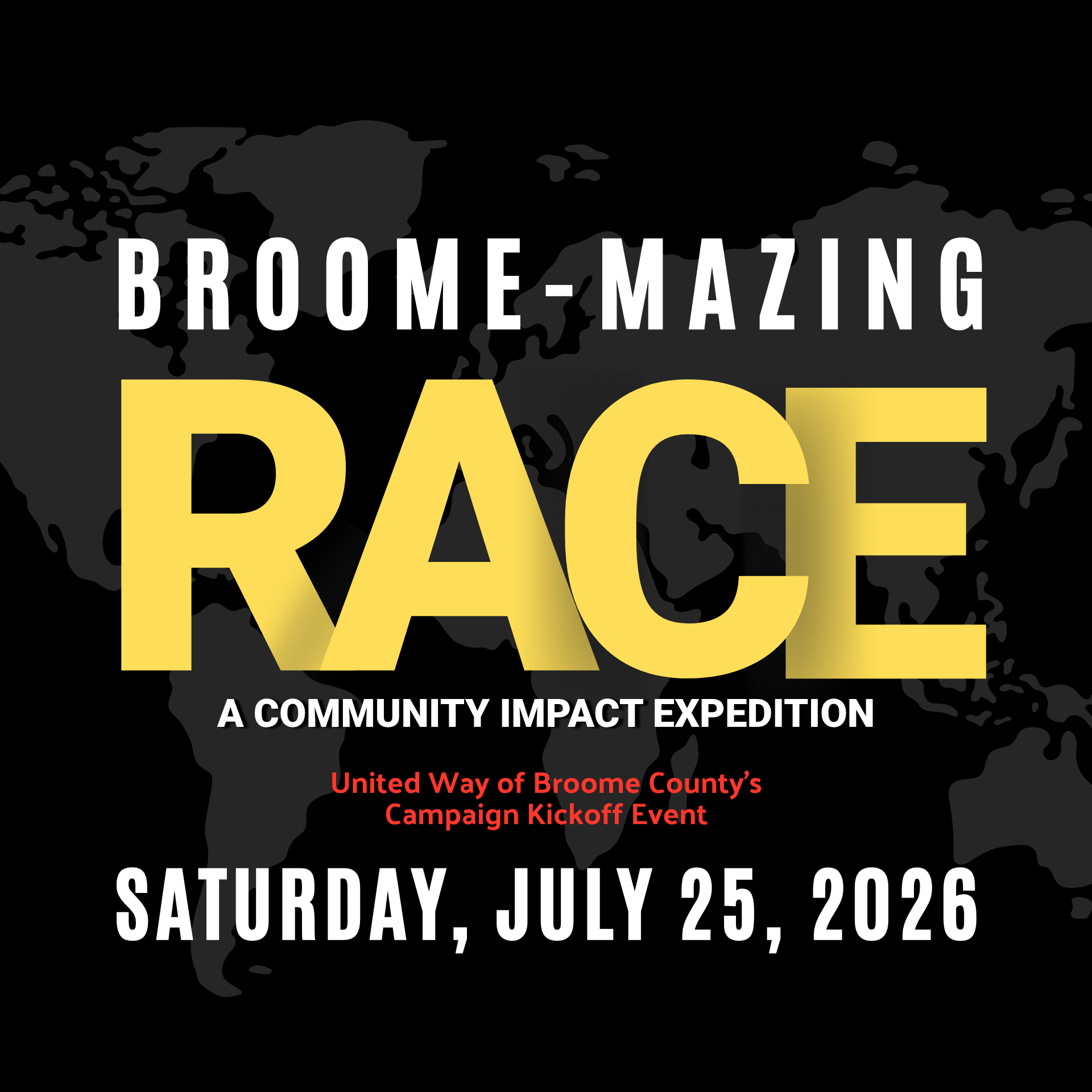 Campaign Kick Off Facebook Cover (1920 x 1920 px) Broome-Mazing Race: Saturday, July 25, 2026